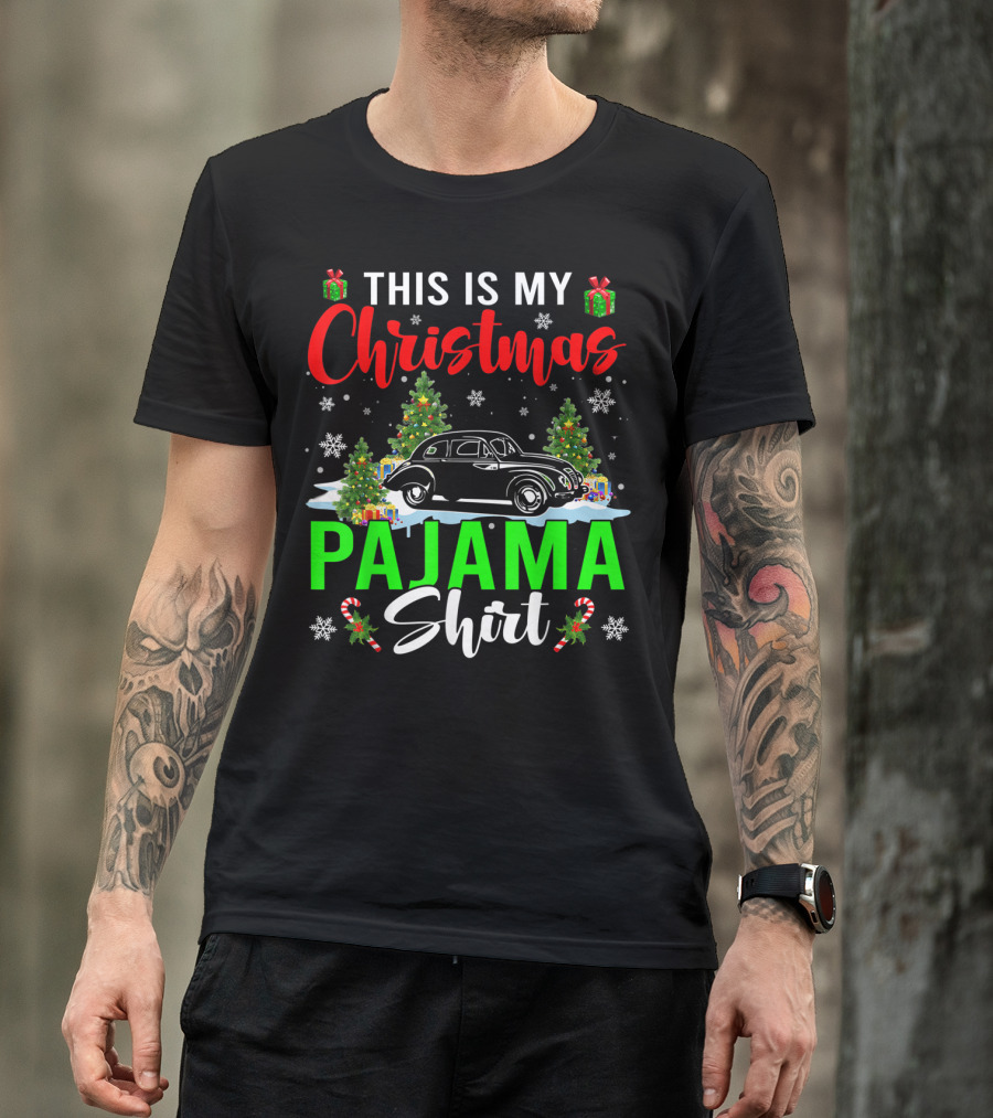 This Is My Christmas Pajama Shirt Classic Car Driver T-Shirt