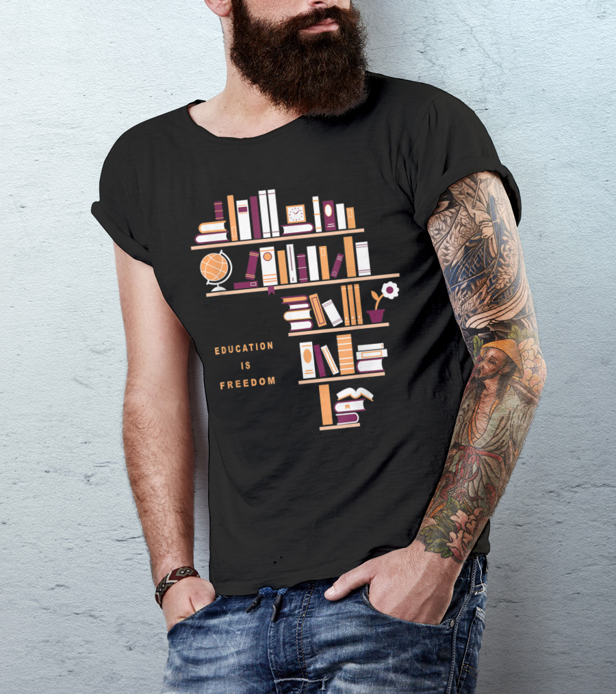 Education Is Freedom Africa Library Books Globe And Flower T-Shirt
