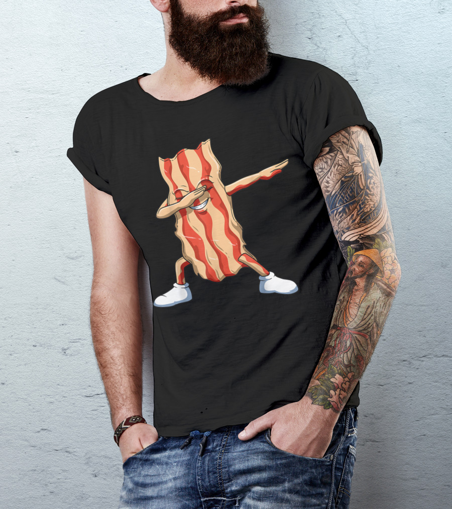 Dabbing Bacon Dab For Bacon Lovers T-Shirt