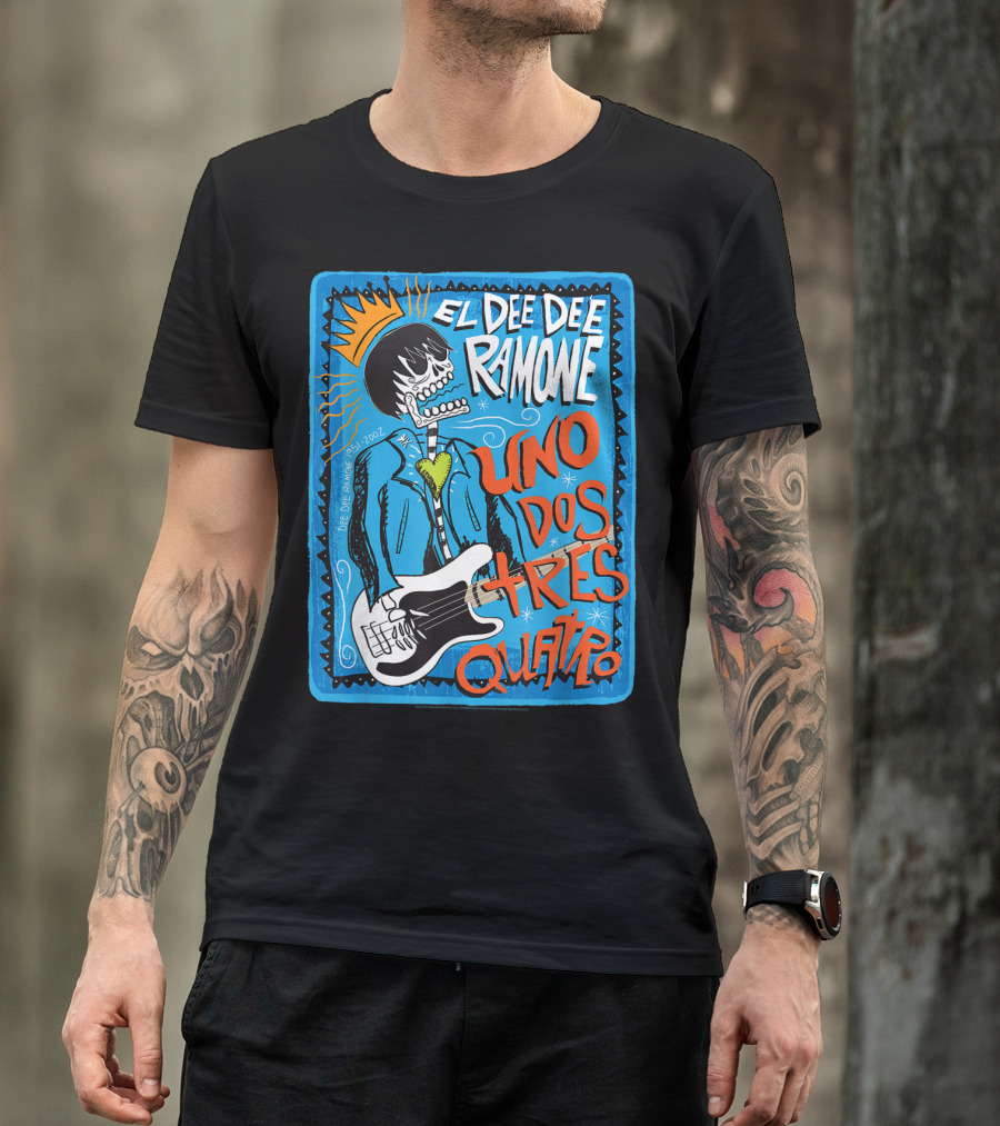 El Dee Dee Ramone Uno Dos Tres Quatro Skull Art With Crown And Heart Guitar T-Shirt