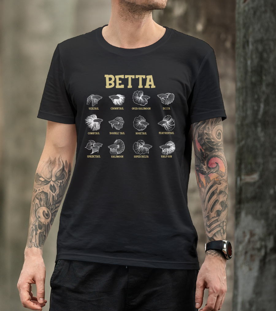 Betta Veiltail Crowntail Over-Halfmoon Delta Combtail Double Tail Rosetail Feathertail Spadetail Halfmoon Super Delta Half-Sun Aquarium Pet Owner T-Shirt