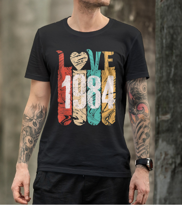 Love 1984 Classic Best Year Perfect Cool T-Shirt