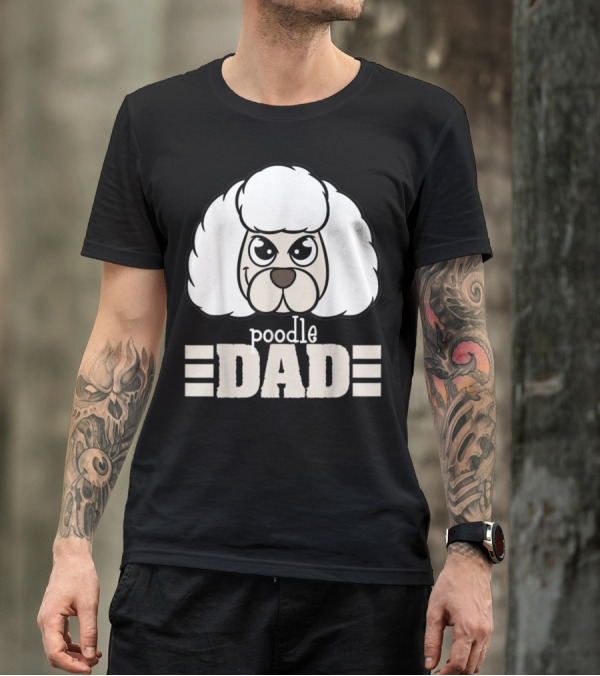 Poodle Dad Face Graphic With Text T-Shirt