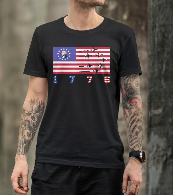 George Washington Betsy Ross Flag 1776 American Jets Flyover T-Shirt