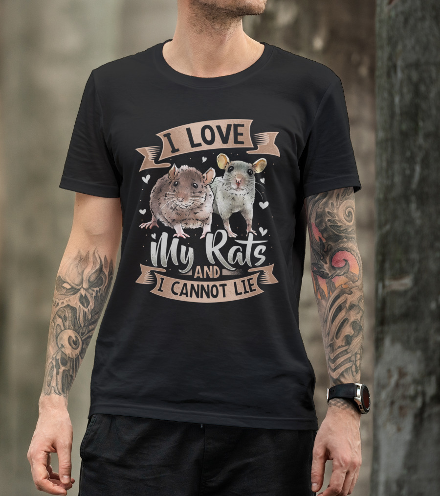 I Love My Rats And I Cannot Lie Rat Heart T-Shirt
