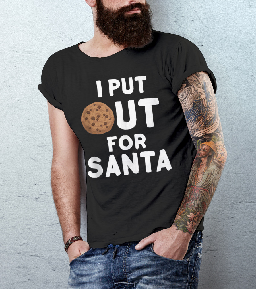 I Put Out For Santa Funny Milk Cookies Christmas Humor T-Shirt