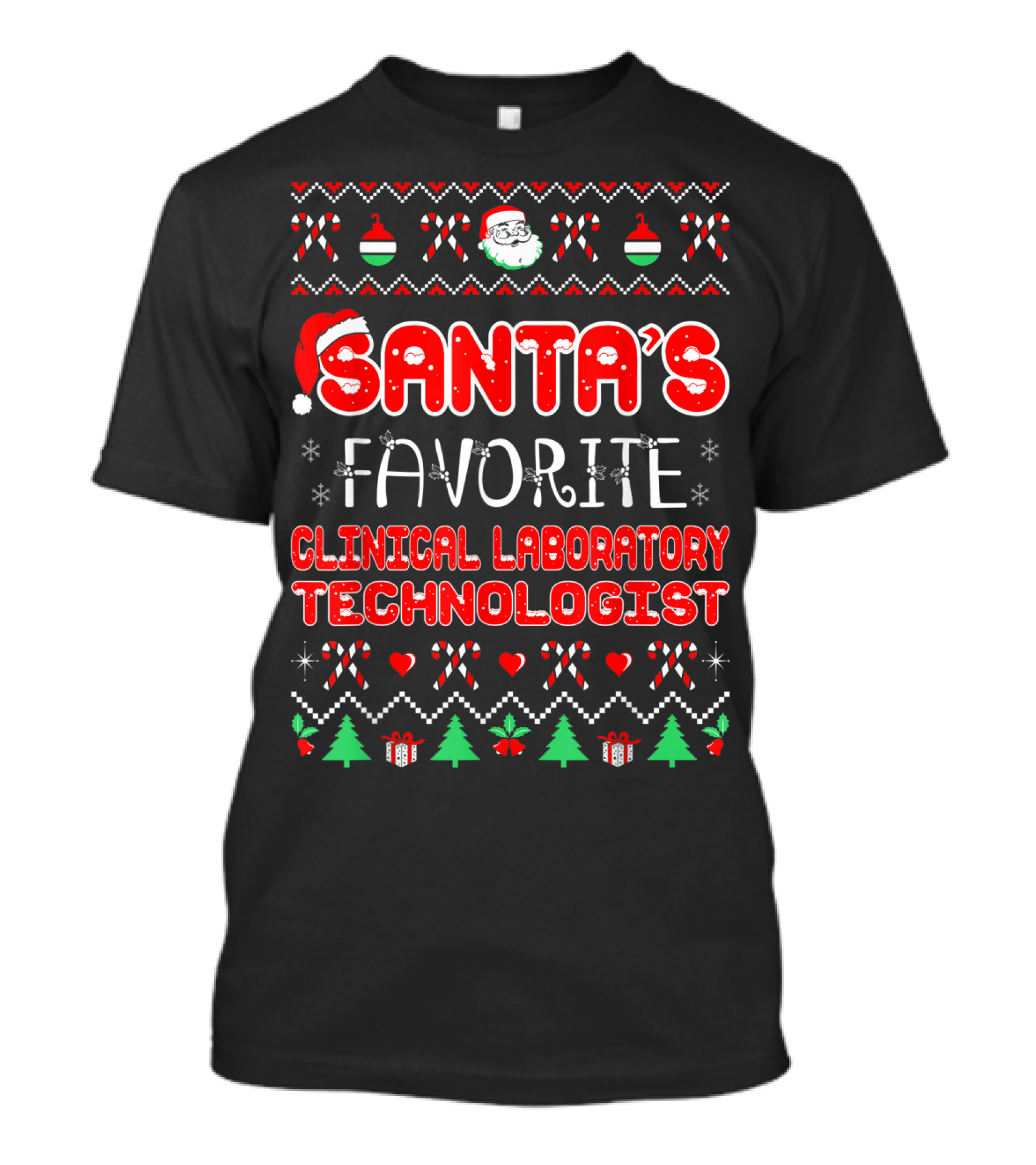 Santa's Favorite Clinical Laboratory Technologist T-Shirt