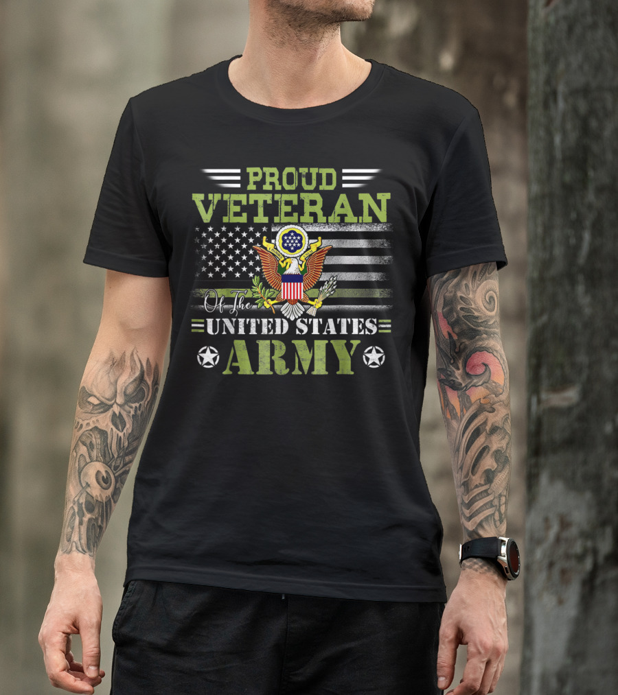Proud Veteran Of The United States Army T-Shirt