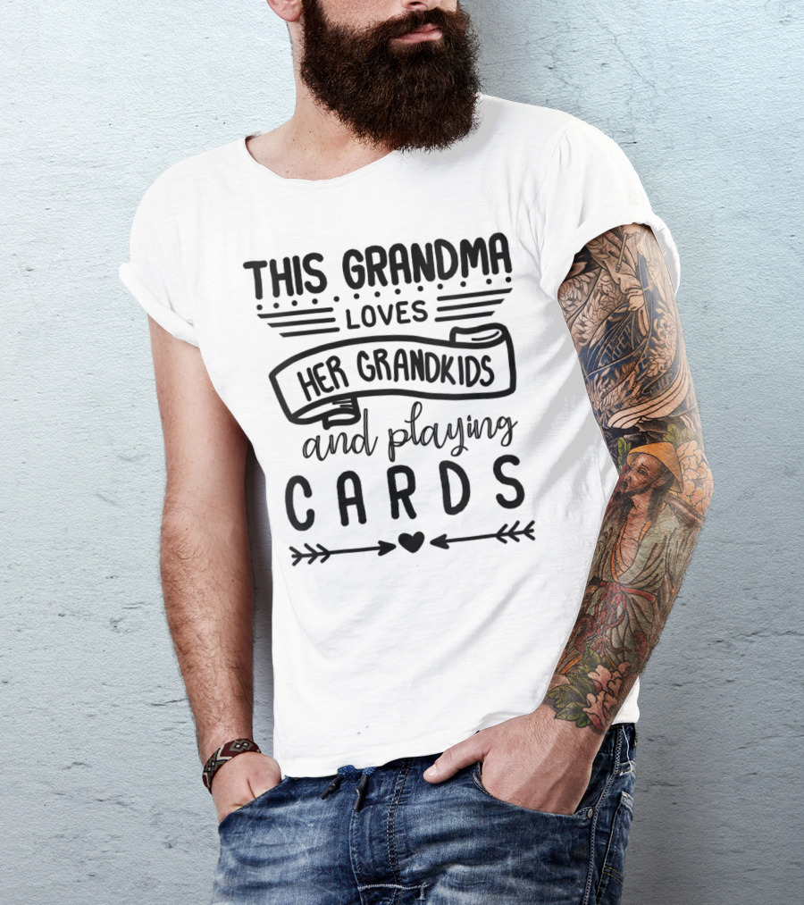This Grandma Loves Her Grandkids And Playing Cards T-Shirt
