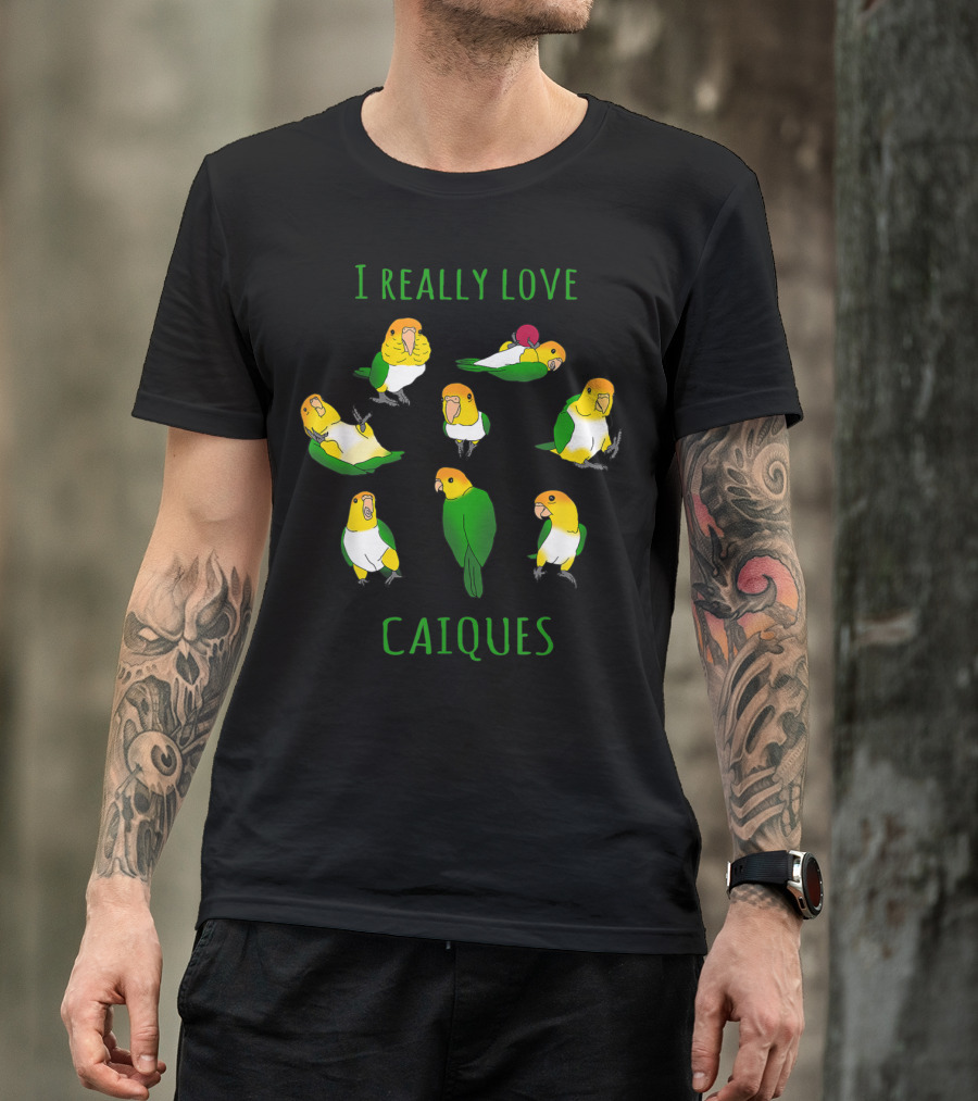 I Really Love Caiques Parrot Lovers Doodle T-Shirt