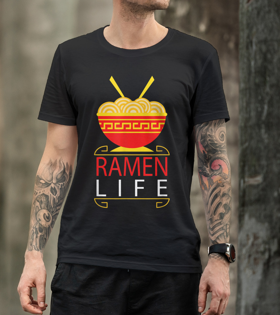 Ramen Life Funny Noodles Bowl Asian Food T-Shirt