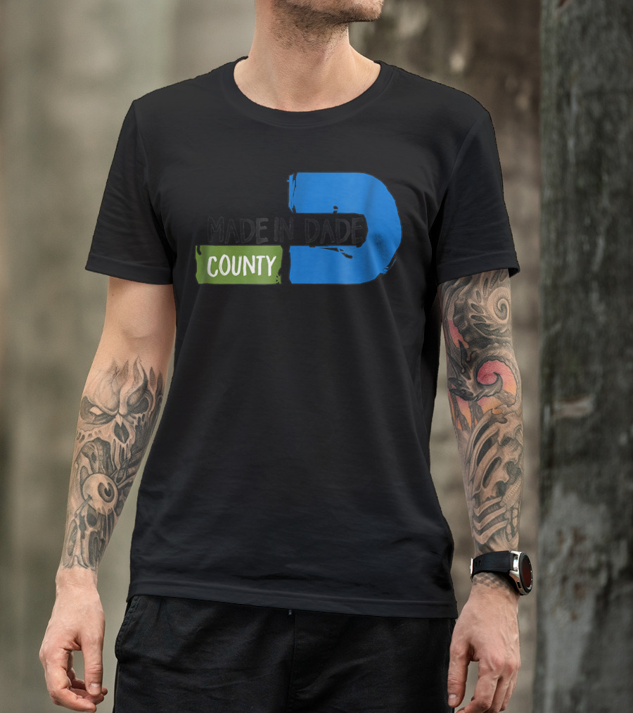 MADE IN DADE COUNTY Miami T-Shirt