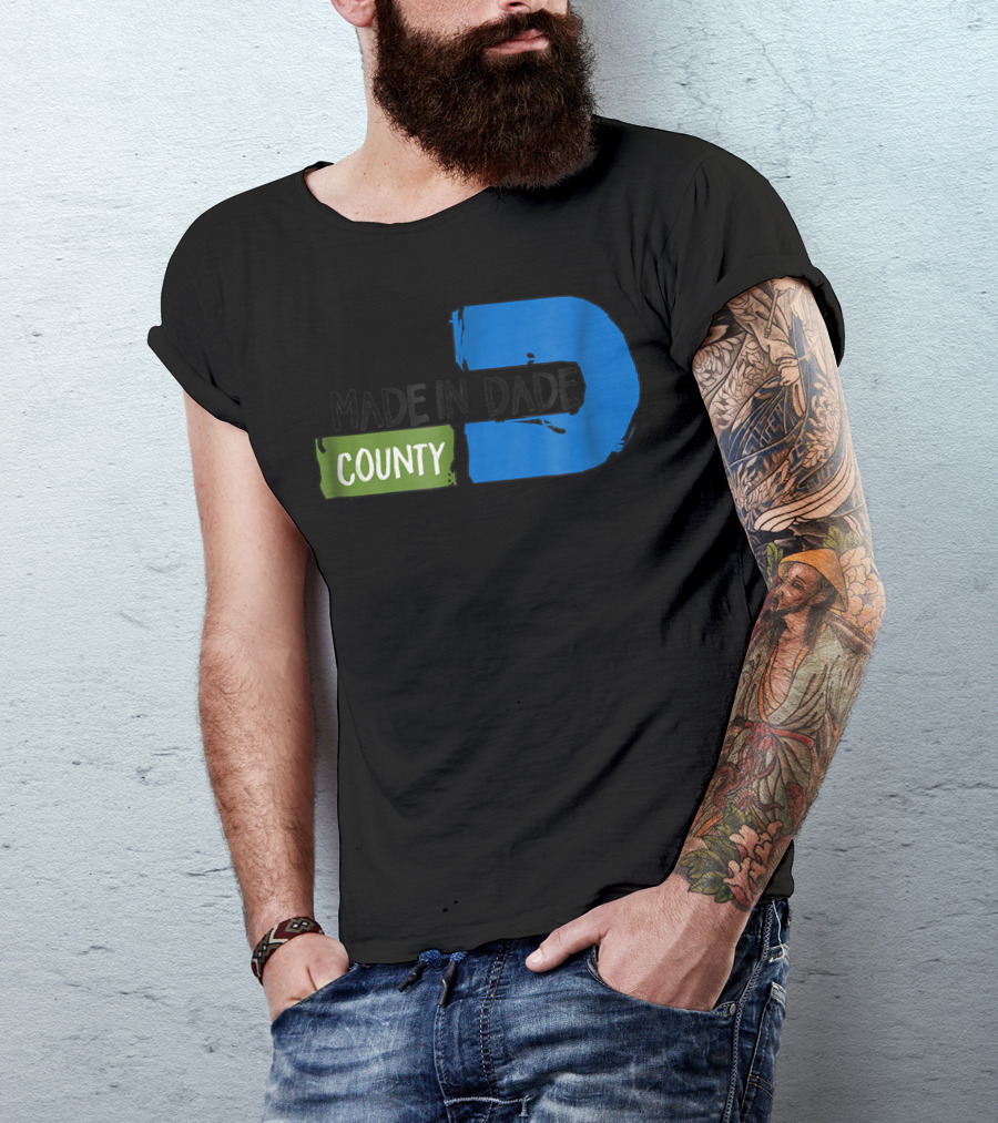 MADE IN DADE COUNTY Miami T-Shirt