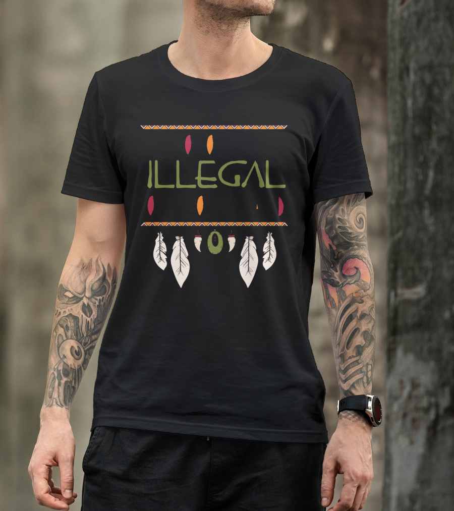 No One Is Illegal On Stolen Land Native American Feather Design Classic Fit T-Shirt