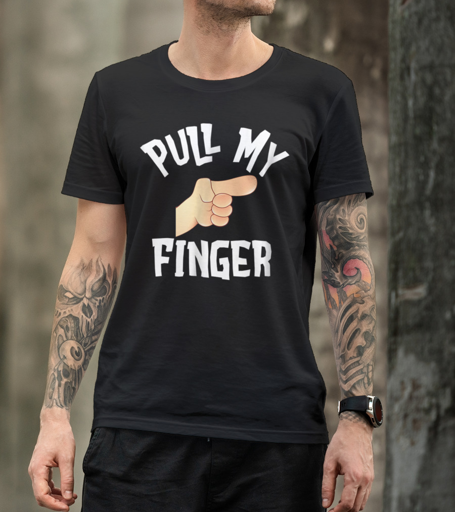 Pull My Finger Classic Fart Joke Iconic Hand Gesture T-Shirt