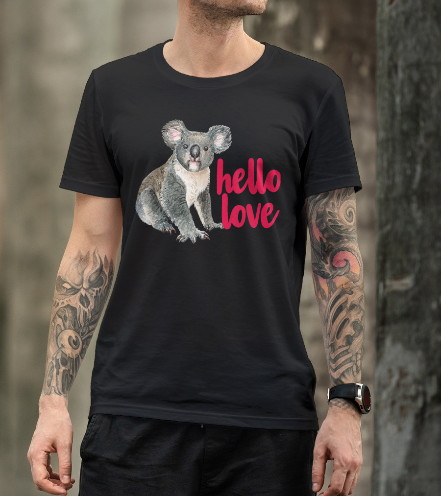 Hello Love Koala Bear For Animal Lover T-Shirt