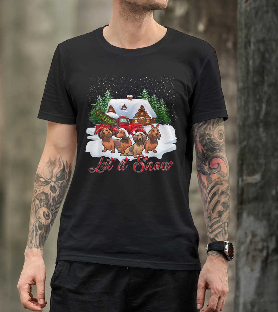 Santa Dachshund Let It Snow With Snowy Cabin And Red Truck T-Shirt
