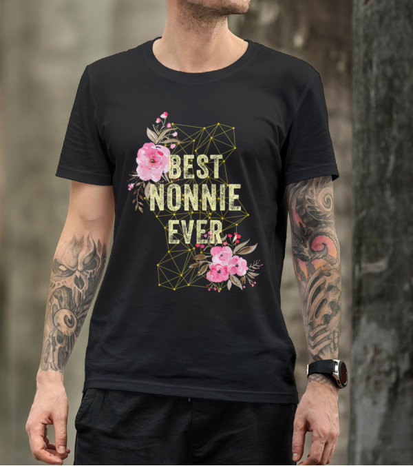 Best Nonnie Ever Floral Design Mothers T-Shirt
