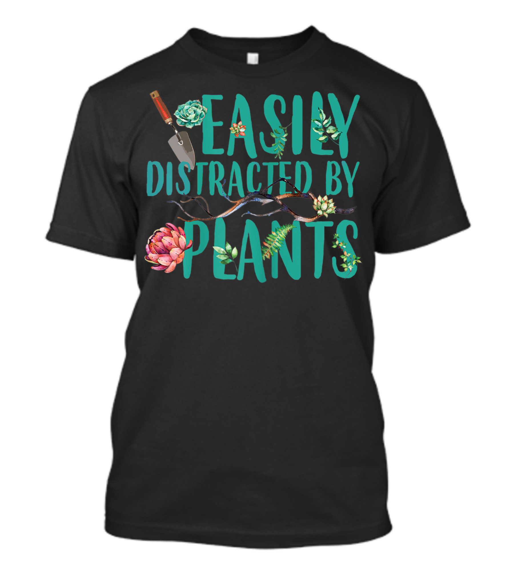 Easily Distracted By Plants Gardener Succulents And Trowel T-Shirt