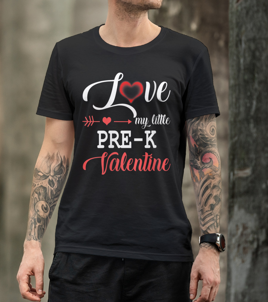 Love My Little Pre-K Valentine Heart Arrow T-Shirt