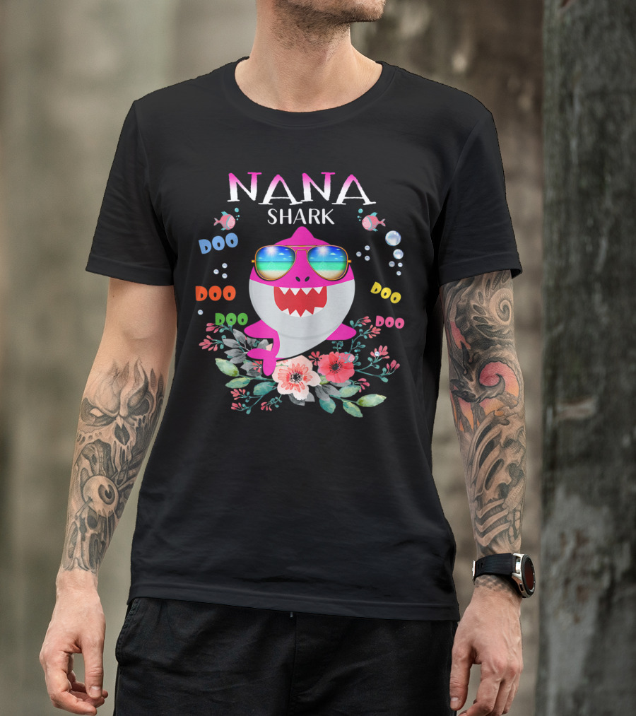 Nana Shark Doo Doo Doo Sunglasses Pink Flowers Bubbles T-Shirt