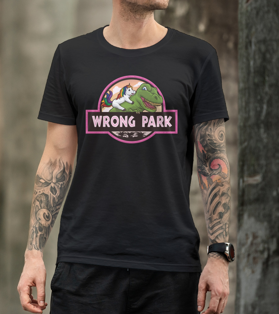 Wrong Park Unicorn Rides Trex Mythical Adventure T-Shirt