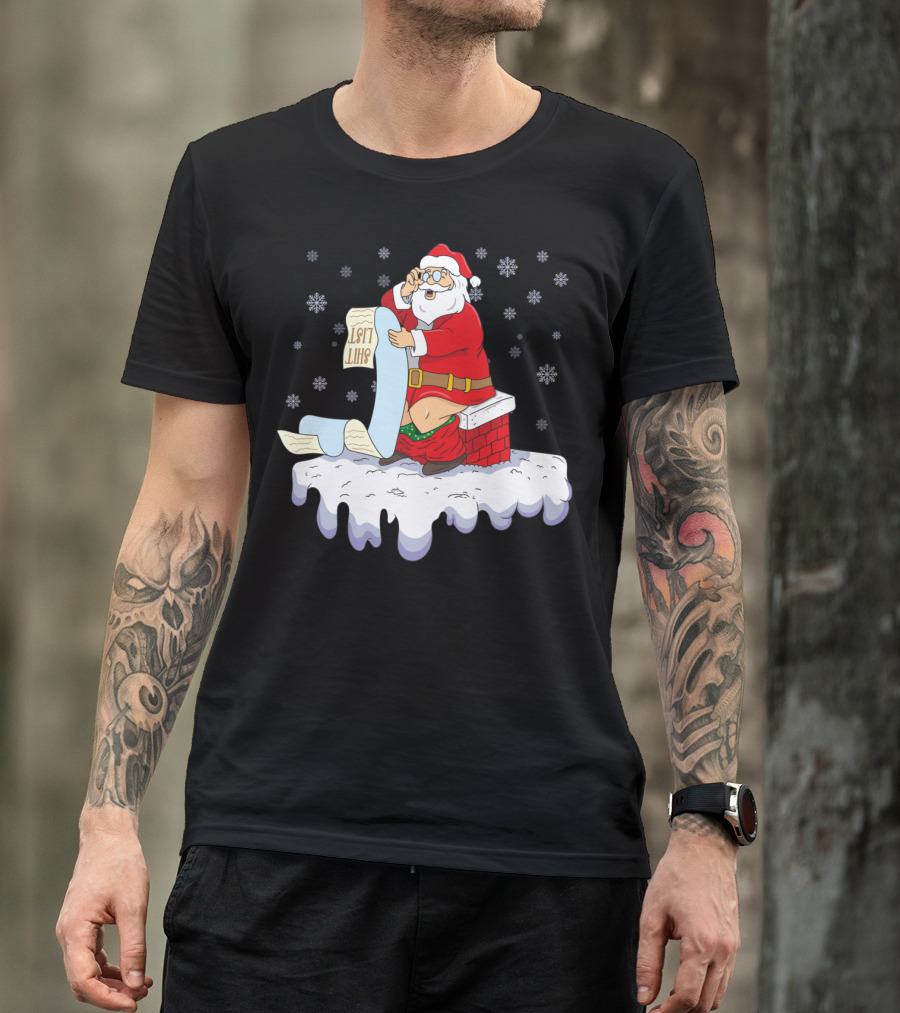 Naughty Santa On The Chimney With Naughty List T-Shirt