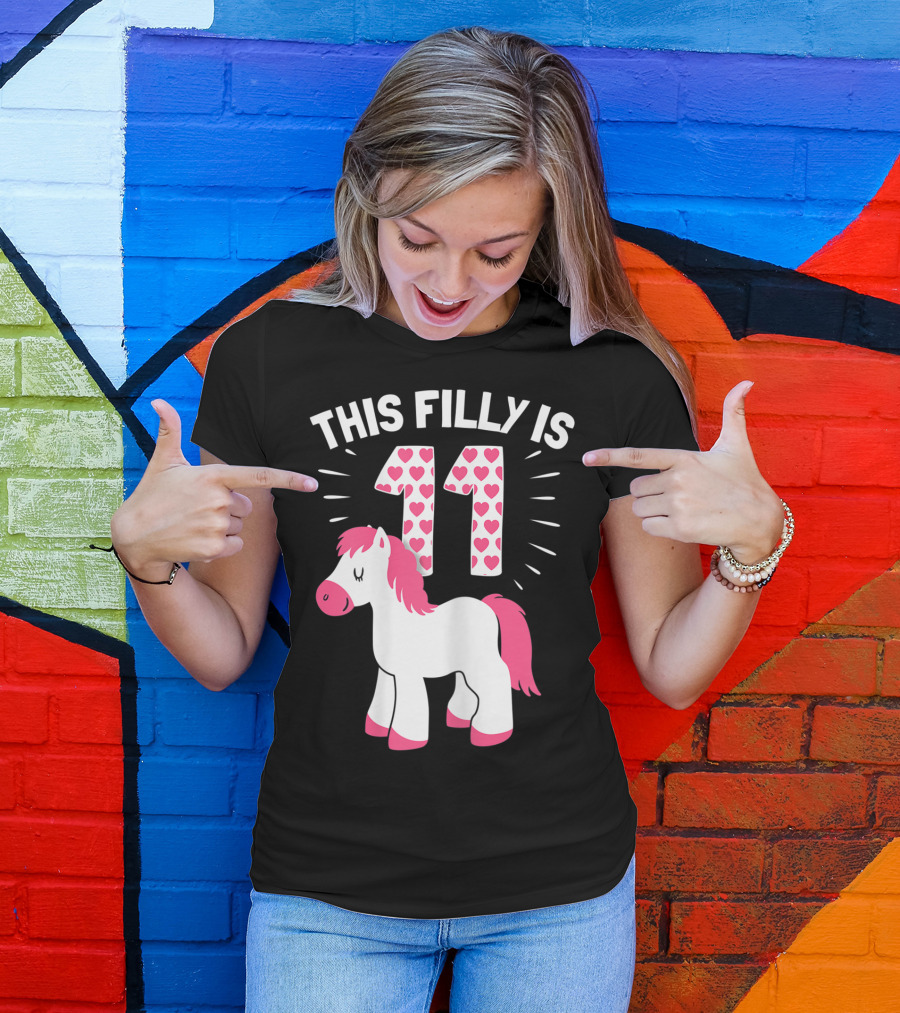 This Filly Is 11 Birthday Girl Horse Lover Eleven T-Shirt