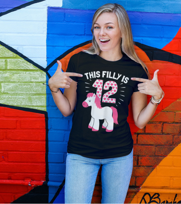 This Filly Is 12 Birthday Girl Horse Lover T-Shirt