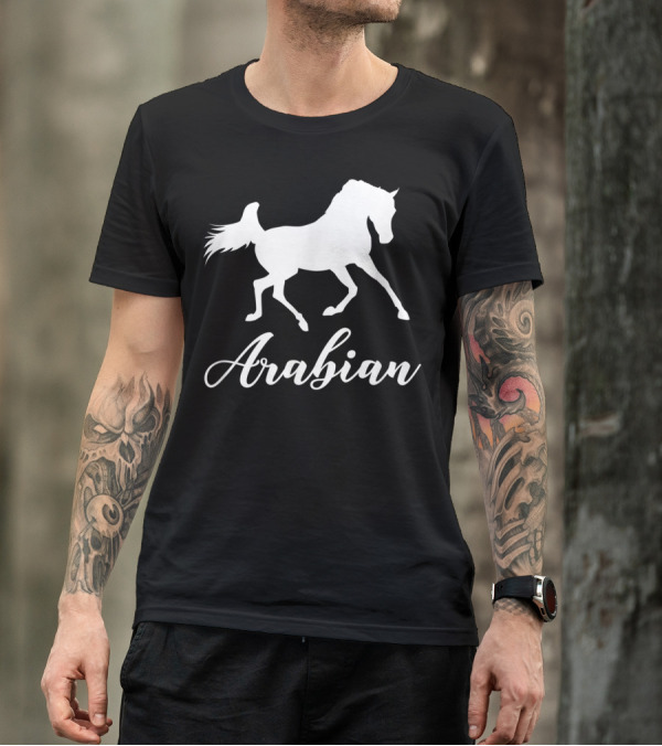 Arabian Horse Silhouette Owner Arabian T-Shirt