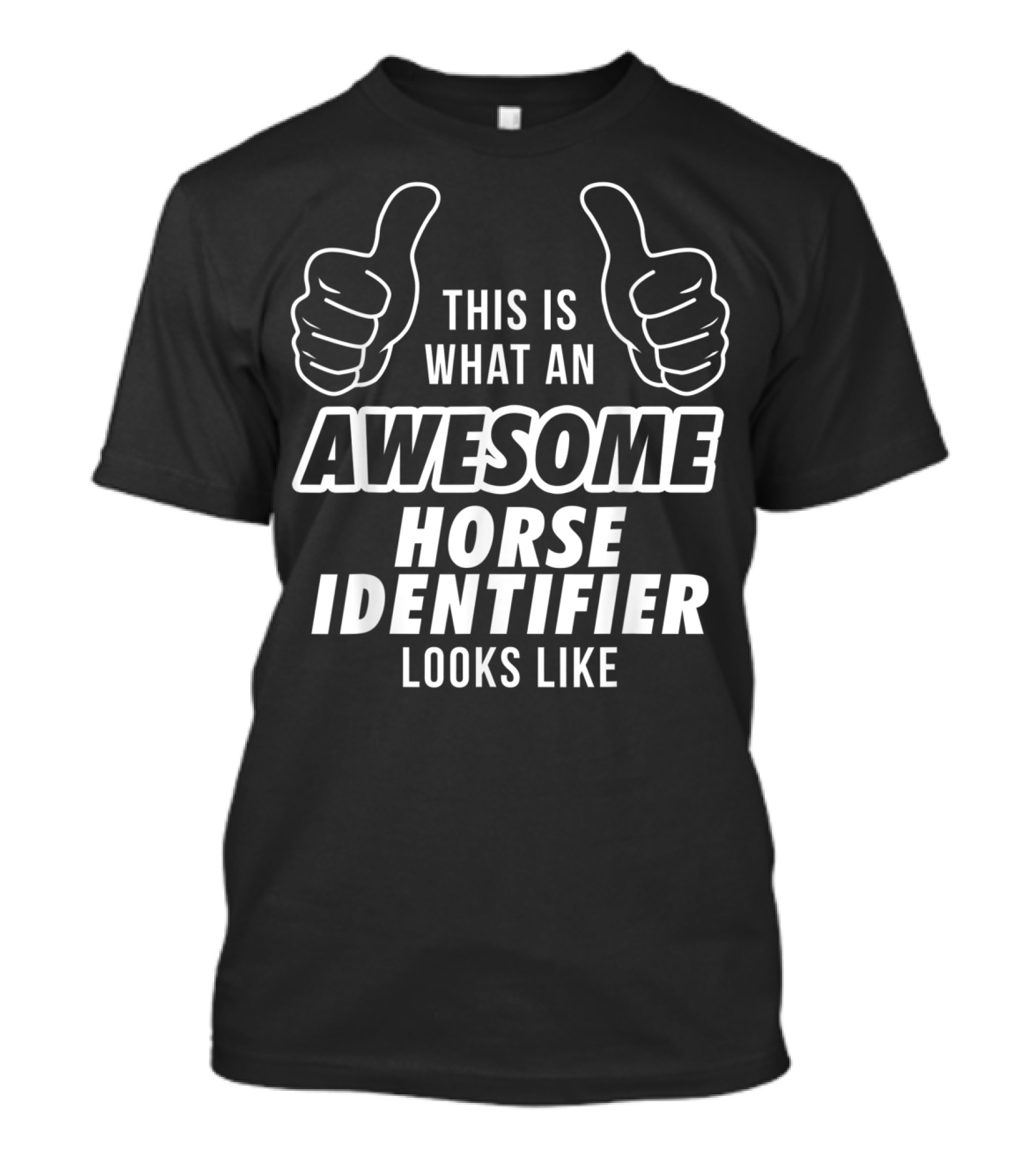 This Is What An Awesome Horse Identifier Looks Like T-Shirt