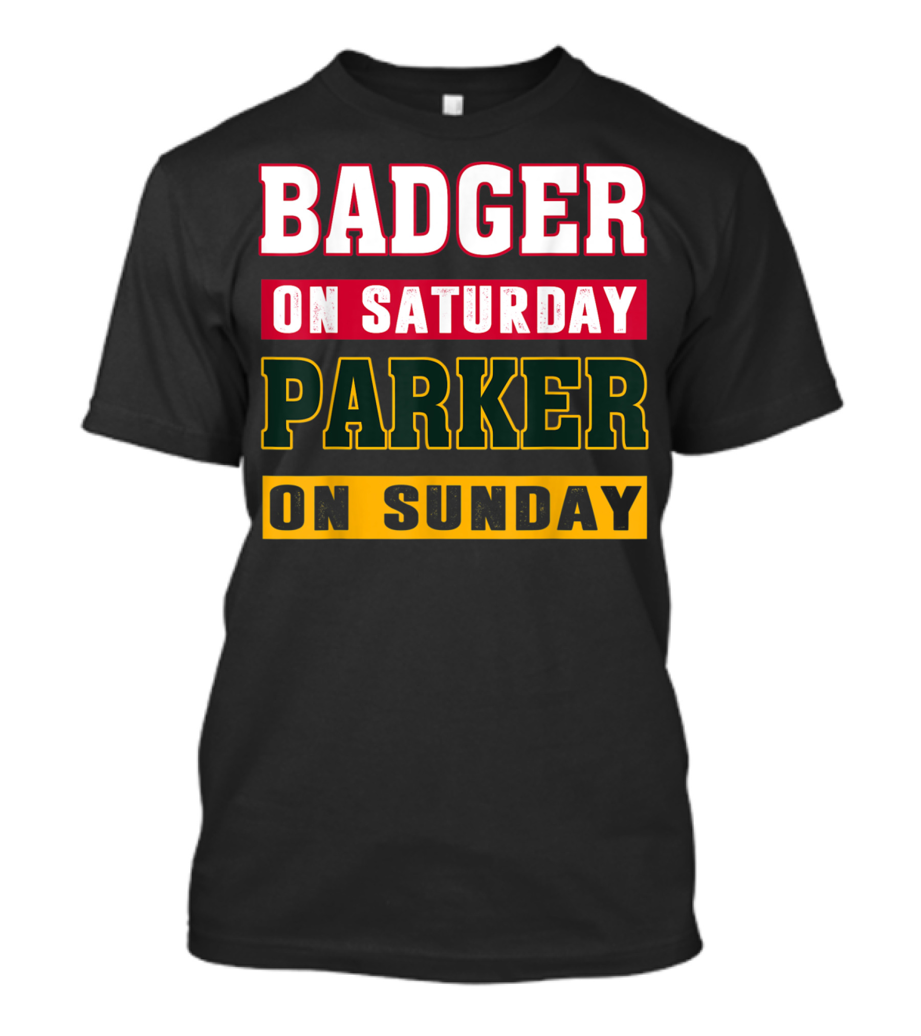 Badger On Saturday Packer On Sunday T-Shirt