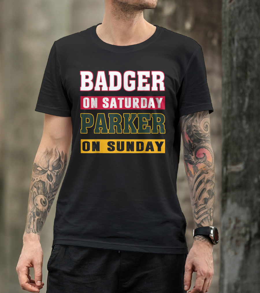 Badger On Saturday Packer On Sunday T-Shirt