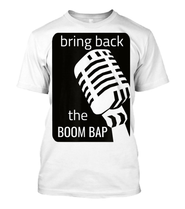 Bring Back The Boom Bap Rap Music Microphone T-Shirt
