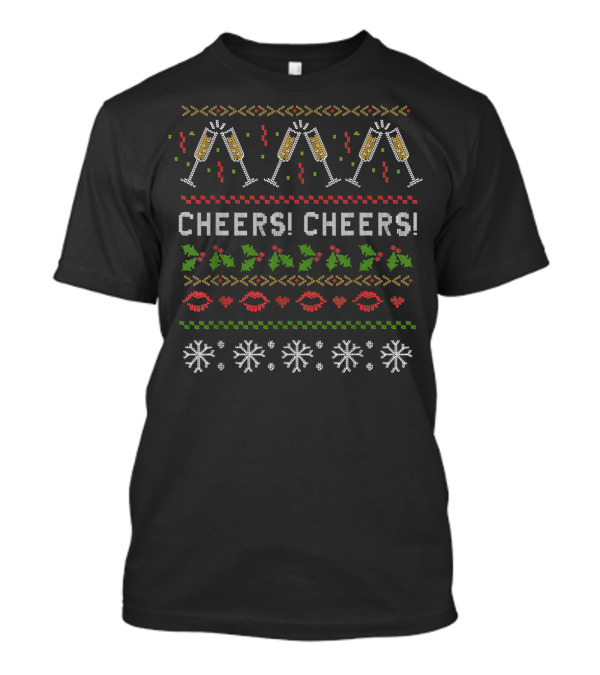 Cheers Cheers Christmas New Year's Eve T-Shirt
