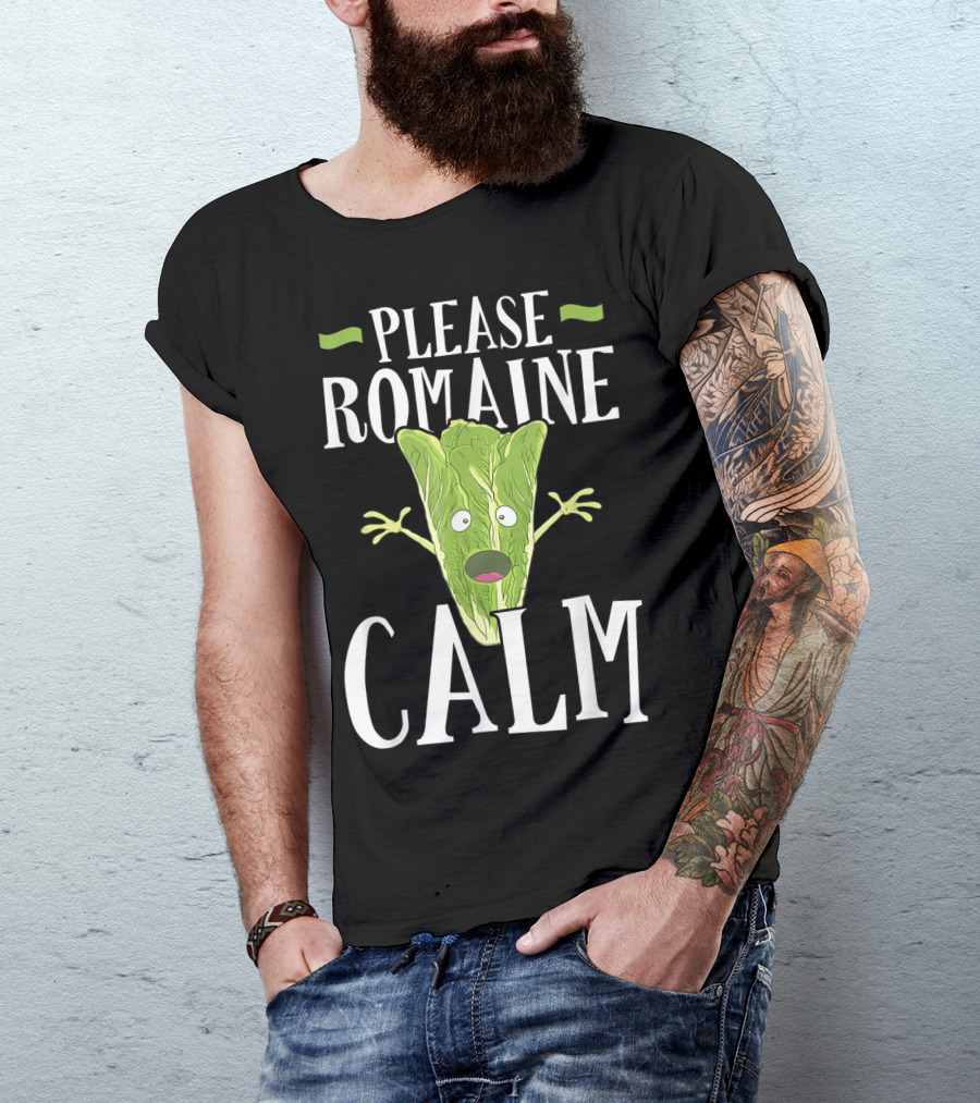 Please Romaine Calm Funny Lettuce Pun Vegetarian T-Shirt