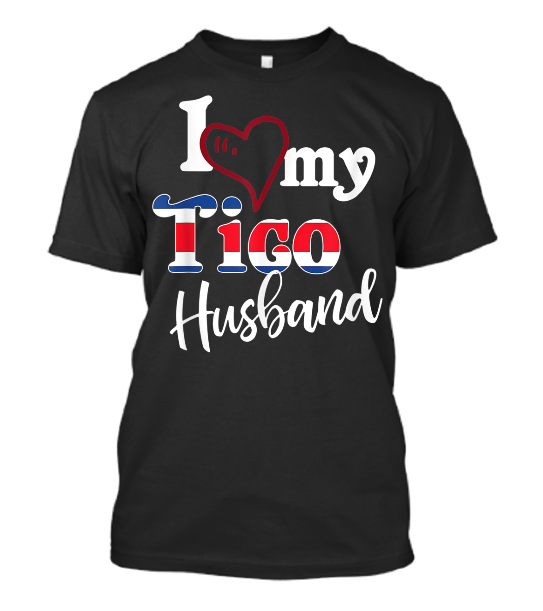 I Love My Tico Husband Costa Rica Flag Colors T-Shirt