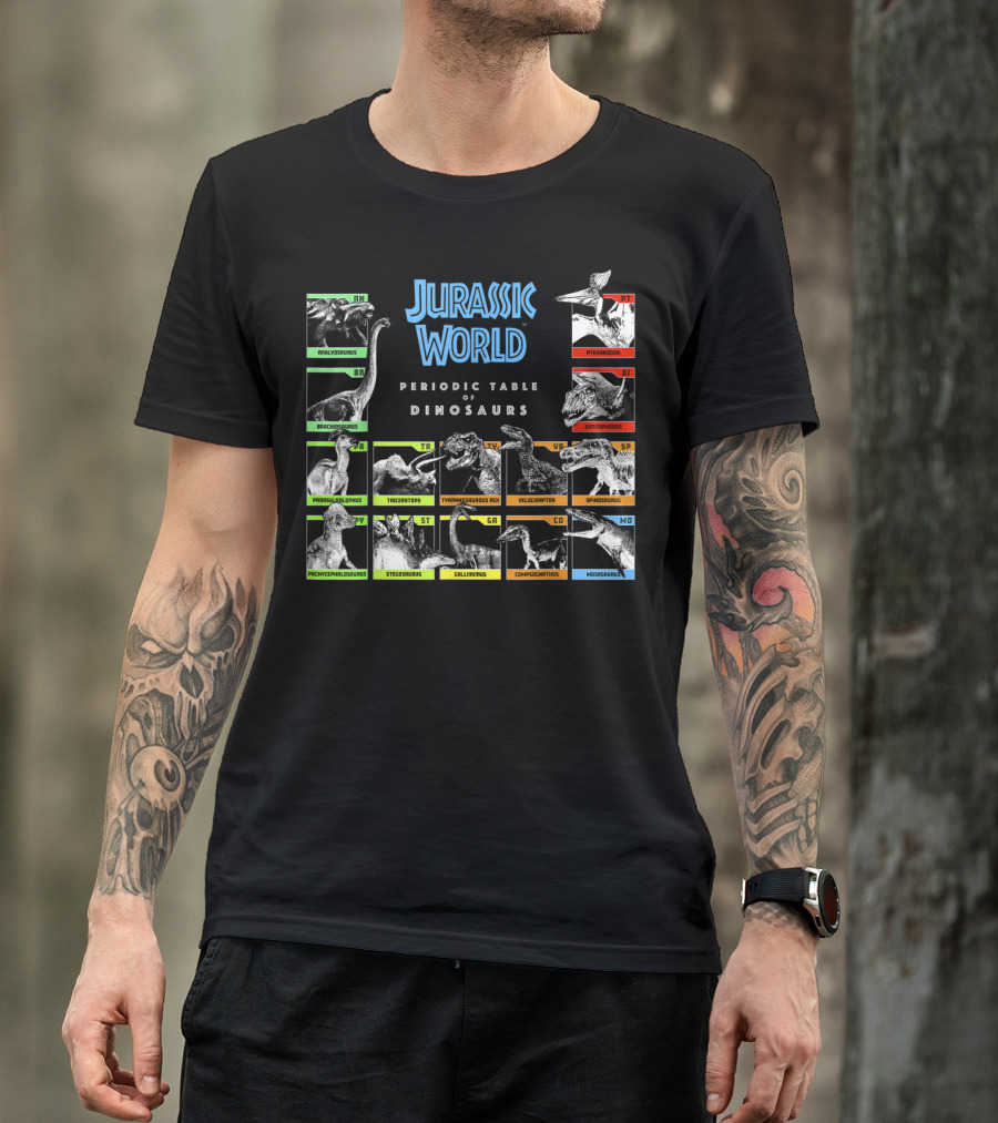 Jurassic World Periodic Table Of Dinosaurs Brachiosaurus Tyrannosaurus Velociraptor Spinosaurus Pteranodon Mosasaurus T-Shirt