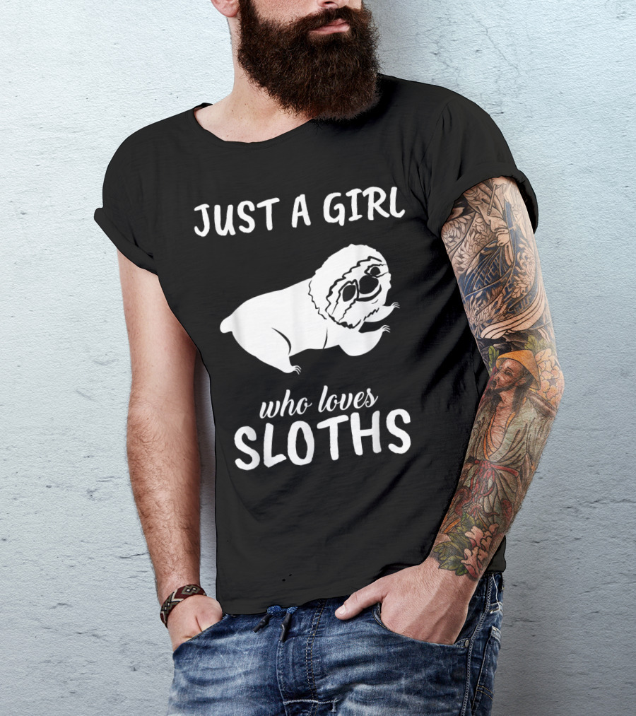 Just A Girl Who Loves Sloths Playful Text T-Shirt