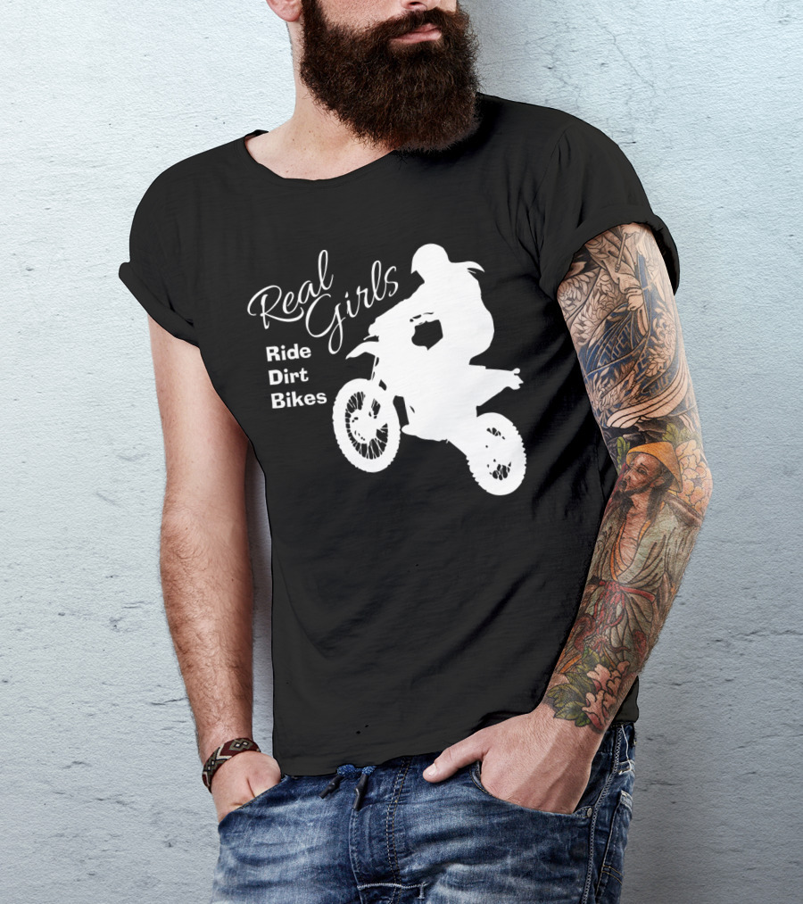 Real Girls Ride Dirt Bikes Motocross T-Shirt