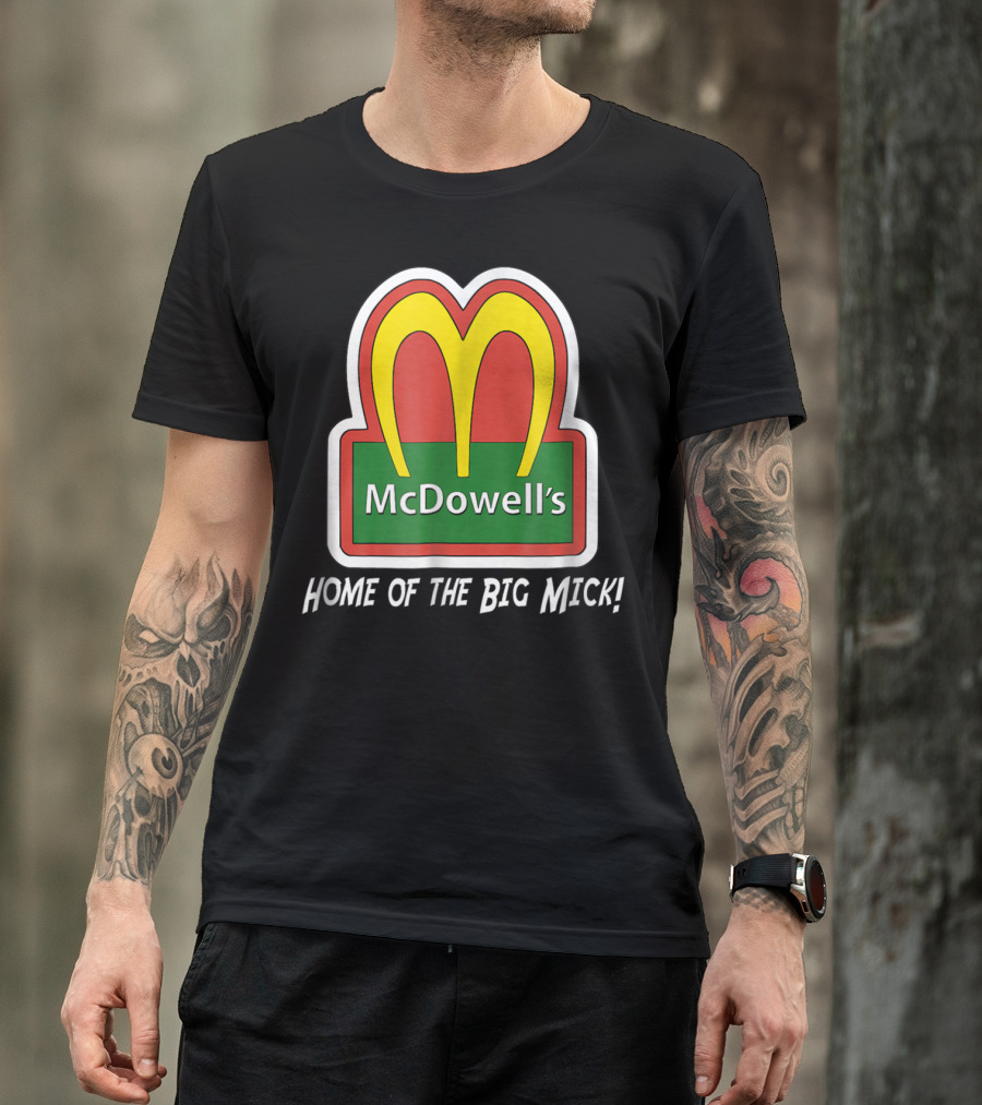 McDowell's Home Of The Big Mick Classic 80's Movie T-Shirt
