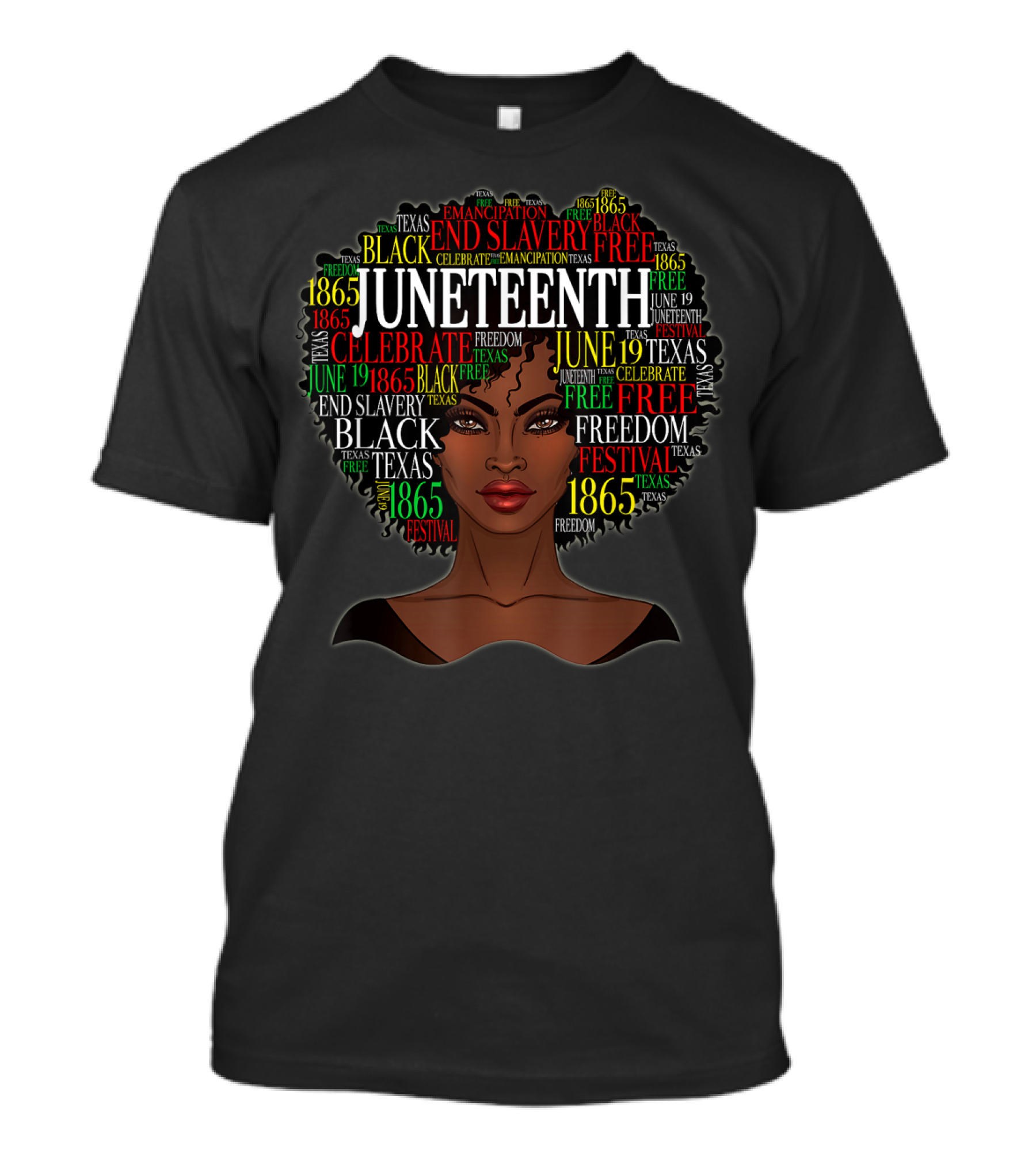 Juneteenth Black Women Natural Hair Afro Celebrate Freedom End Slavery Texas 1865 Festival T-Shirt