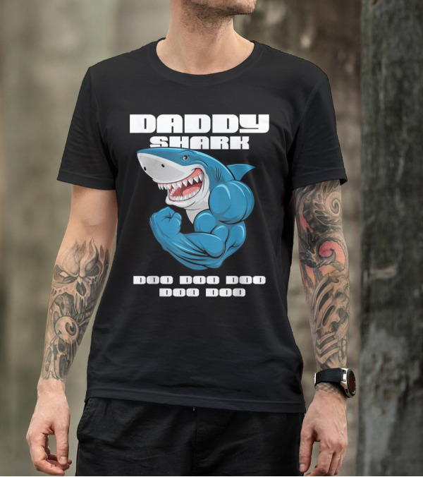 Daddy Shark Doo Doo Doo Doo Matching Family Shark T-Shirt