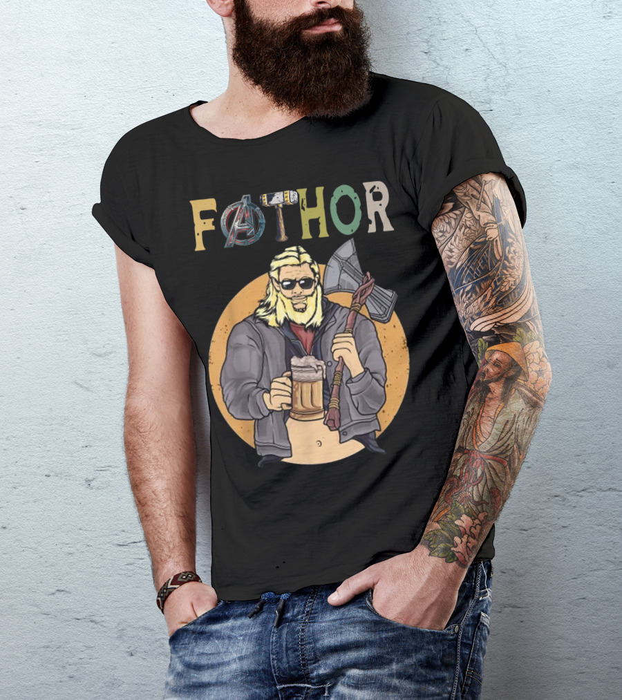 Fathor Avenger Beer Drinking Dad With Axe And Hammer T-Shirt