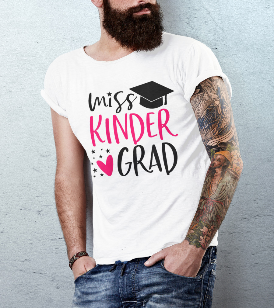 Miss Kinder Grad Kindergarten Graduation Girl T-Shirt