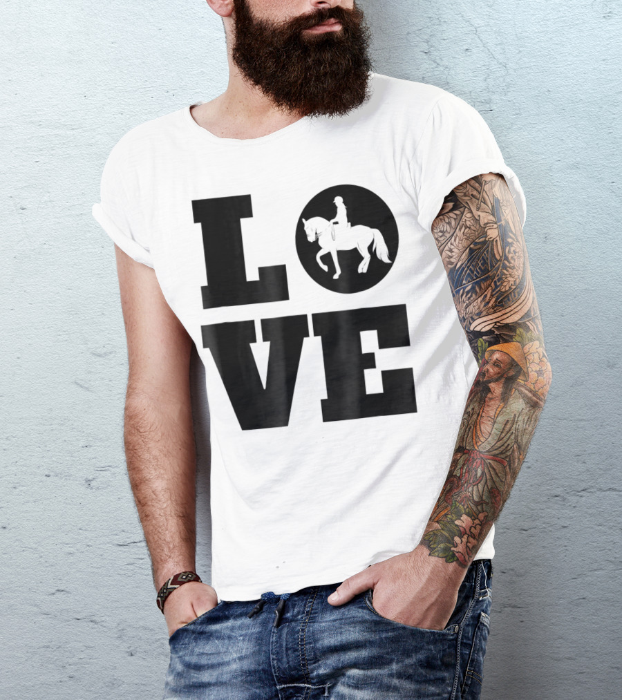 LOVE Dressage Piaffe Horse For Horse Lover T-Shirt
