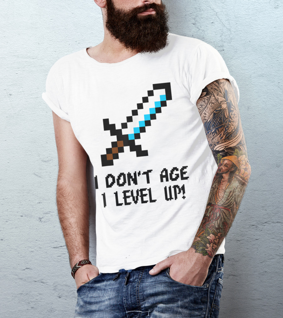 Arcade Classic I Don't Age I Level Up Gaming Sword T-Shirt