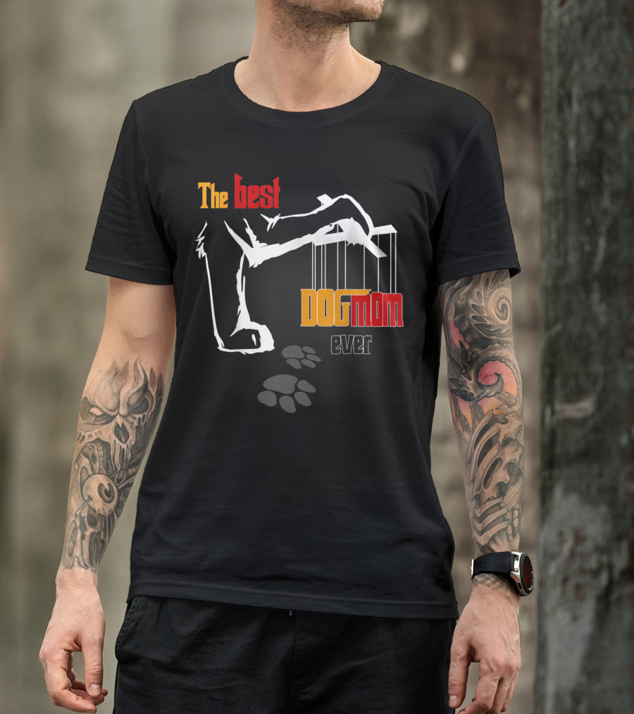 The Best Dog Mom Ever Classic Cute Doggy Mother T-Shirt