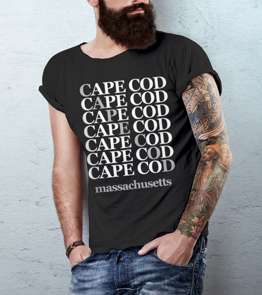Cape Cod Cape Cod Cape Cod Cape Cod Cape Cod Cape Cod Cape Cod Massachusetts T-Shirt