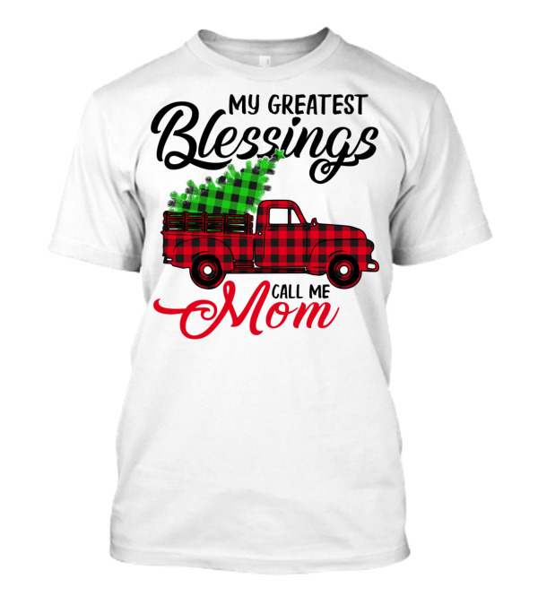 My Greatest Blessings Call Me Mom Red Plaid Truck With Christmas Tree T-Shirt